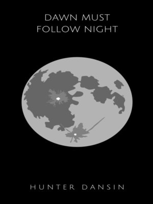 cover image of Dawn Must Follow Night